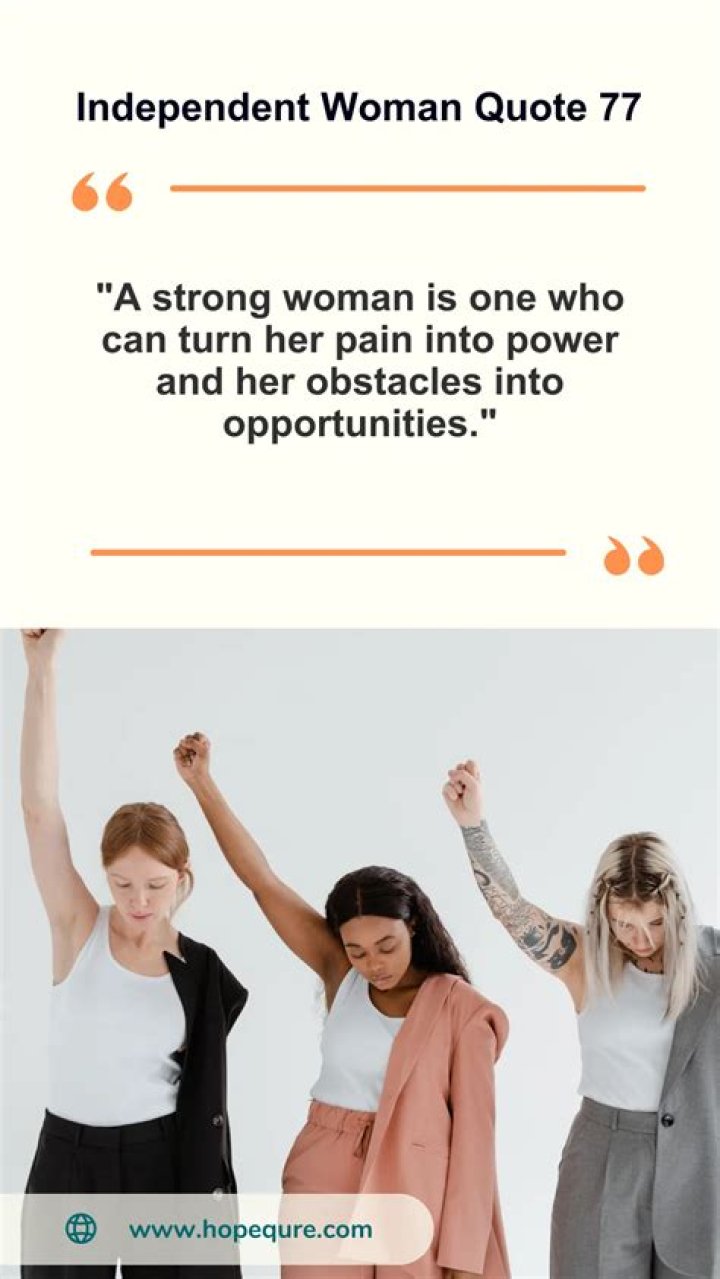 150 Strong Women Quotes for Independent Women