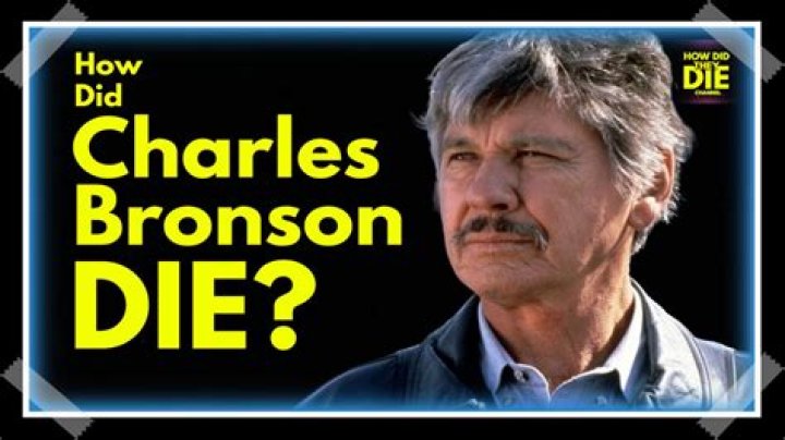 Charles Bronson Cause of Death, How did Charles Bronson Die?