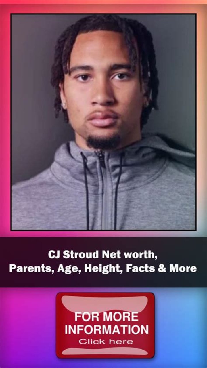 Cj Stroud Net Worth, Age, Height and More