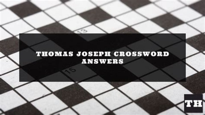 Debuted to great acclaim Crossword Clue Thomas Joseph