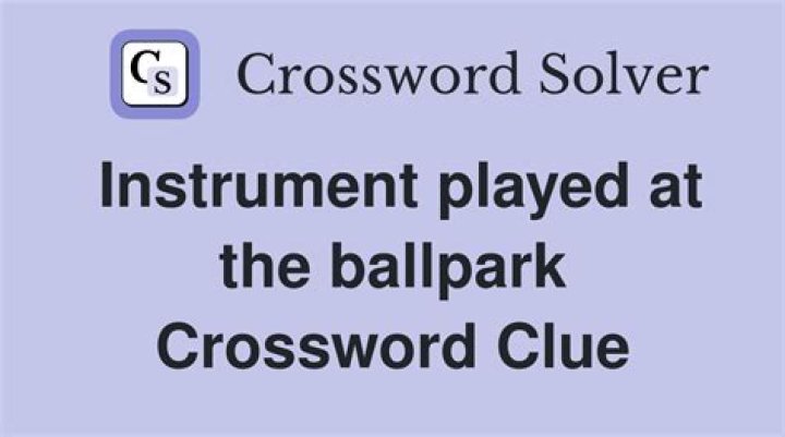 Instrument heard at a ballpark Crossword Clue NYT