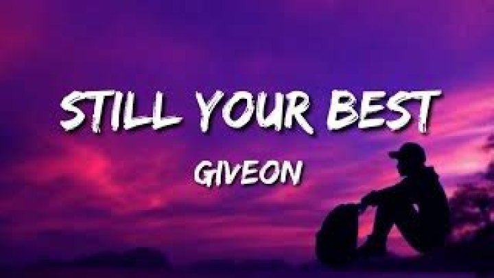 Lyrics to Still Your Best by Giveon, Still Your Best Lyrics, Reveals Giveon Still Your Best Lyrics