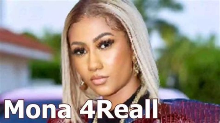 Mona 4Reall Biography And Net Worth