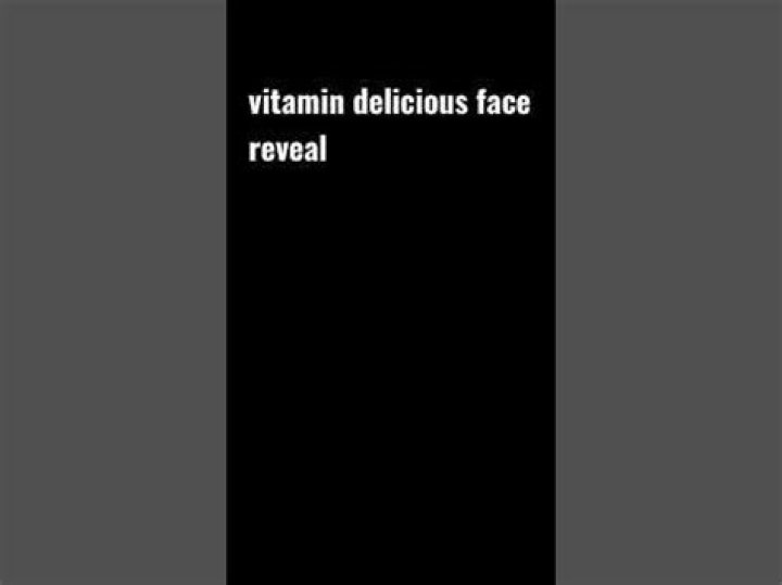 Vitamin Delicious Face Reveal: Has Vitamin Delicious Revealed His Face?