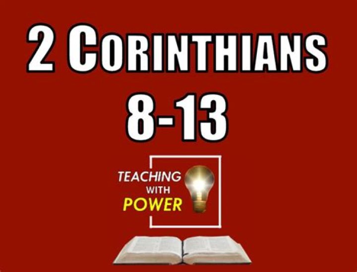 What have Church leaders and scholars said about 2 Corinthians 8-13?
